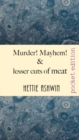 Image for Murder! Mayhem! and lesser cuts of meat