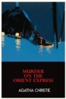 Image for Murder On The Orient Express a Hercule Poirot Mystery : Murder On The Orient Express Book Agatha Christie Paperback