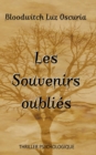 Image for Les Souvenirs oublies