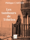 Image for Les tambours de Tebelen