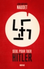 Image for Seul Pour Tuer Hitler