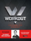 Image for Workout : Perfectionnez votre entrainement