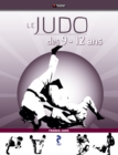 Image for Le Judo des 9-12 ans
