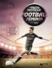 Image for La Prepa physique Football feminin: Preparation athletique, specificites et prevention