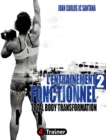 Image for L&#39;Entrainement Fonctionnel 2: Total Body Transformation