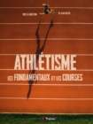 Image for Athletisme : les fondamentaux et les courses