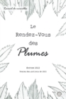 Image for Le Rendez-Vous des Plumes : Edition 2022 - Textes des ateliers de 2021