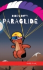 Image for Dude&#39;s Gotta Paraglide