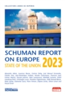 Image for State of the Union, Schuman Report on Europe 2023