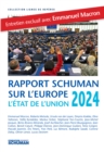 Image for Etat de l&#39;Union, rapport Schuman sur l&#39;Europe 2024