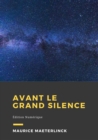 Image for Avant Le Grand Silence