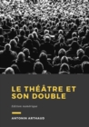 Image for Le Theatre Et Son Double