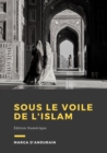 Image for Sous le voile de l&#39;Islam
