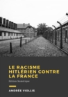 Image for Le Racisme Hitlerien Contre La France