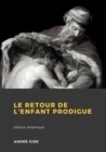 Image for Le Retour de l&#39;Enfant prodigue