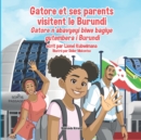Image for Gatore et ses parents visitent le Burundi - Gatore n&#39;abavyeyi biwe bagiye gutembera i Burundi