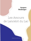 Image for Les Amours de Lancelot du Lac