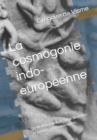 Image for La cosmogonie indo-europeenne