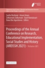 Image for Proceedings of the Annual Conference on Research, Educational Implementation, Social Studies and History (AREISSH 2021)