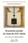 Image for Economie sociale et crises du XXIe siecle: XLIe Journees de l&#39;Association d&#39;Economie Sociale Grenoble 08 et 09 septembre 2022
