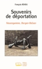 Image for Souvenirs de deportation: Neuengamme, Bergen-Belsen