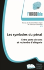 Image for Les symboles du penal: Entre perte de sens et recherche d&#39;allegorie