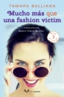 Image for Mucho mas que una fashion victim