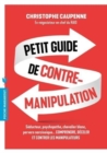 Image for Petit guide de contre-manipulation