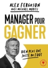 Image for Manager pour gagner : bien plus que juste du foot