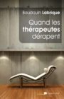 Image for Quand les therapeutes derapent
