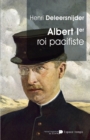 Image for Albert Ier - Le Roi Pacifiste