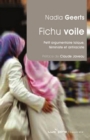 Image for Fichu voile !: Petit argumentaire laique feministe et antiraciste