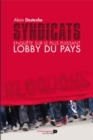 Image for Syndicats: Enquete sur le plus puissant lobby du pays