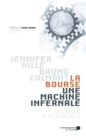 Image for La Bourse, une machine infernale