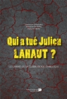 Image for Qui a tue Julien Lahaut ?: Les ombres de la guerre froide en Belgique