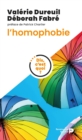 Image for Dis, c&#39;est quoi l&#39;homophobie ?