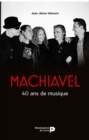 Image for Machiavel : 40 ans de musique: 40 ans de musique