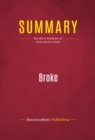 Image for Summary of Broke: The Plan to Restore Our Trust, Truth and Treasure - Glenn Beck