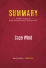Image for Summary of Cape Wind: Money, Celebrity, Class, Politics, and the Battle for Our Energy Future on Nantucket Sound - Wendy Williams &amp; Robert Whitcomb