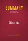 Image for Summary of China, Inc.: How the Rise of the Next Superpower Challenges America and the World - Ted C. Fishman