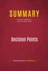 Image for Summary of Decision Points - George W. Bush