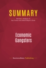 Image for Summary of Economic Gangsters: Corruption, Violence, and the Poverty of Nations - Raymond Fisman and Edward Miguel