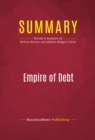 Image for Summary of Empire of Debt: The Rise of an Epic Financial Crisis - William Bonner and Addison Wiggin