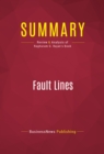 Image for Summary of Fault Lines: How Hidden Fractures Still Threaten the World Economy - Raghuram G. Rajan