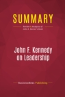Image for Summary of John F. Kennedy on Leadership: The Lessons and Legacy of a President - John A. Barnes