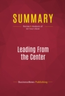 Image for Summary of Leading from the Center: Why Moderates Make the Best Presidents - Gil Troy