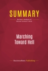 Image for Summary of Marching Toward Hell: America and Islam After Iraq - Michael Scheuer