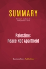 Image for Summary of Palestine Peace Not Apartheid - Jimmy Carter