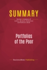 Image for Summary of Portfolios of the Poor: How the World&#39;s Poor Live on $2 a Day - Daryl Collins, Jonathan Morduch, Stuart Rutherford, and Orlanda Ruthven
