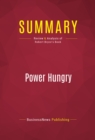 Image for Summary of Power Hungry: The Myths of &amp;quot;Green&amp;quot; Energy and the Real Fuels of the Future - Robert Bryce